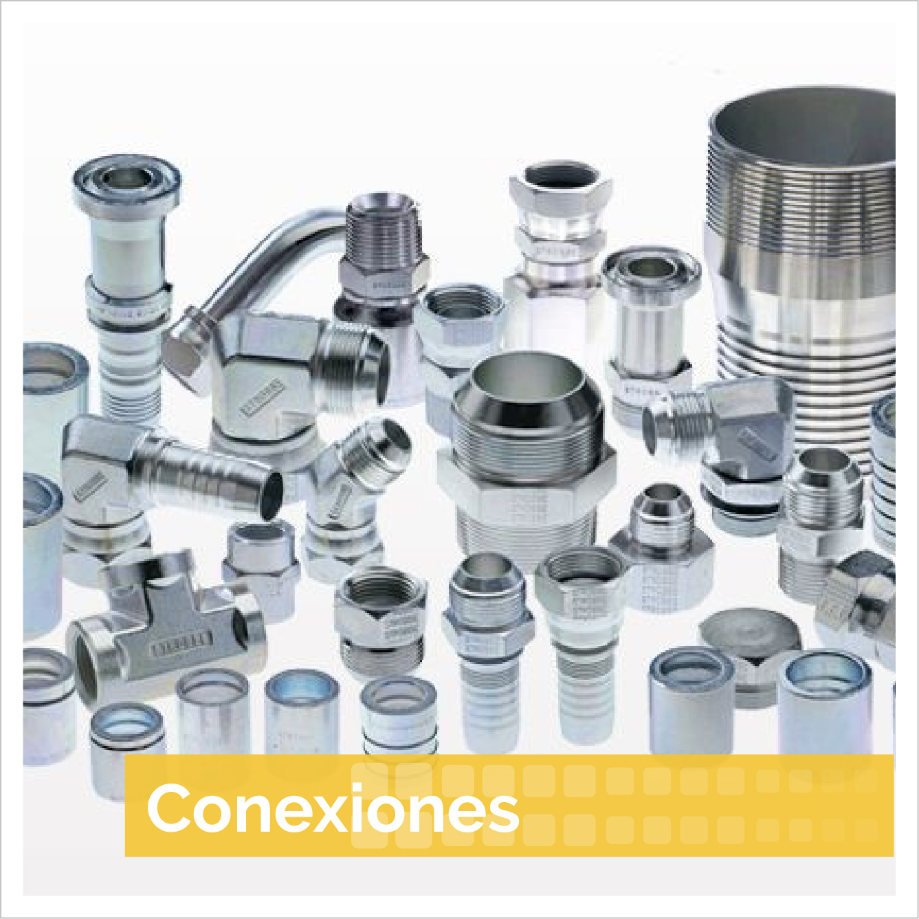 CONEXIONES INDUSTRIALES, CONEXIONES HIDRÁULICAS,